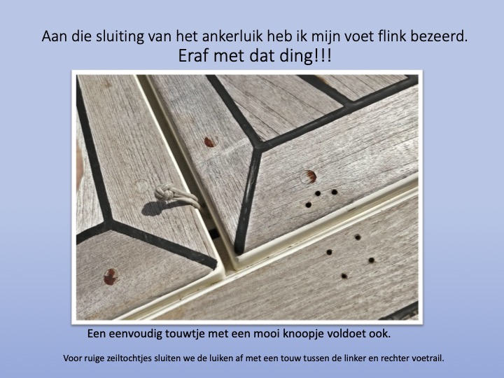 Aan-die-sluiting-van-het-ankerluik-heb-ik-mijn-voet-flink-bezeerd.-Eraf-met-dat-ding